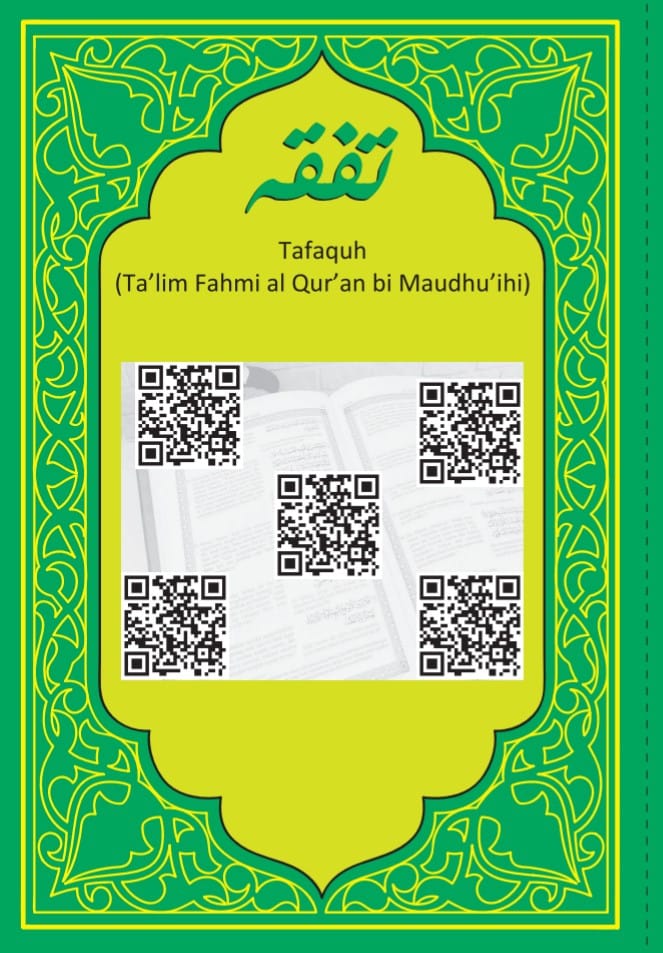 Tafaquh (Ta’lim Fahmi al Qur’an bi maudhuihi)- Memahami al Qur’an dengan Tema